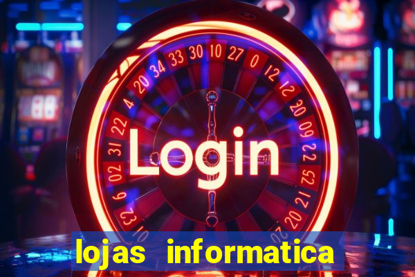 lojas informatica em recife